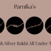 7 Affordable Silver Rakhi’s Under ₹999